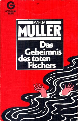 [Sharon McCone 05] • Das Geheimnis des toten Fischer